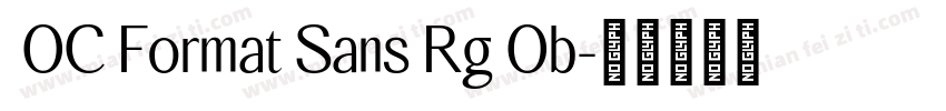  OC Format Sans Rg Ob字体转换